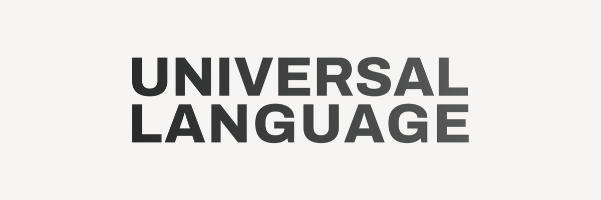 Languages ファッション UNIVERSAL LANGUAGE